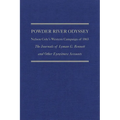 Powder River Odyssey: Nelson Cole's Western Campaign of 1865, the Journals of Lyman G. Bennett and Other Eyewitness Accounts Volume 27 - Hardcover