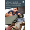 Literacy Beyond Text Comprehension: A Theory of Purposeful Reading - Paperback