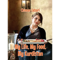 My Life, My Food, My Kurdistan - Hardcover