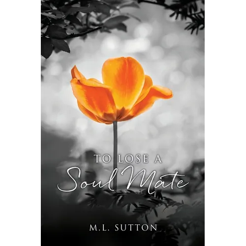 To Lose a Soul Mate - Paperback