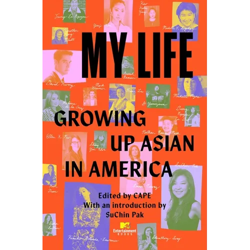 My Life: Growing Up Asian in America - Paperback