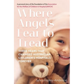 Where Angels Fear To Tread - Paperback