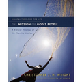 The Mission of God's People: A Biblical Theology of the Church's Mission - Paperback
