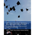 MET Test Grammar, Reading, and Writing Practice Tests: with Grammar and Reading Exercises and Michigan English Test Essay Samples - Paperback