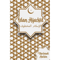 Islam Hijacked: The messages from God shouldn't change - Paperback