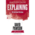EXPLAINING The Truth about Christmas - Paperback