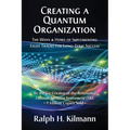 Creating a Quantum Organization: The Whys and Hows of Implementing Eight Tracks for Long-Term Success - Hardcover