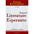 Concise Encyclopedia of the Original Literature of Esperanto - Hardcover