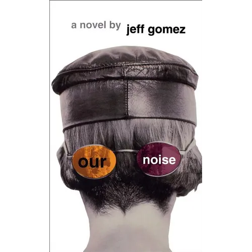 Our Noise - Paperback