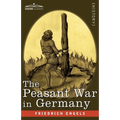 The Peasant War in Germany - Paperback