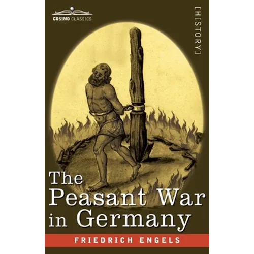 The Peasant War in Germany - Paperback
