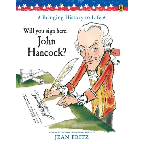 Will You Sign Here, John Hancock? - Paperback