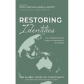 Restoring Identities: The Contextualizing Story of Christianity in Oceania - Hardcover