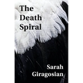 The Death Spiral - Paperback