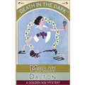 Death in the Dark: A Golden Age Mystery - Paperback
