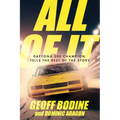 All of It: Daytona 500 Champion Tells the Rest of the Story - Paperback