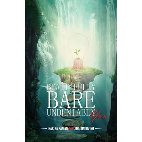 Beautifully Bare, Undeniably You - Paperback