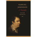 Samuel Johnson: A Biography - Paperback