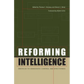 Reforming Intelligence: Obstacles to Democratic Control and Effectiveness - Paperback