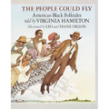 The People Could Fly: American Black Folktales - Paperback