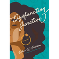 Dysfunction Junction - Paperback
