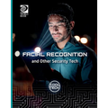 Facial Recognition and Other Security Tech - Paperback