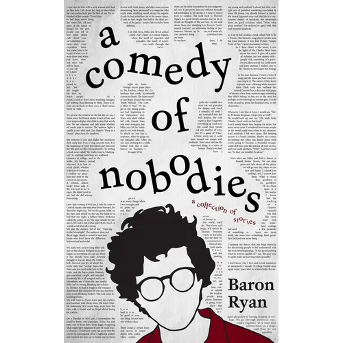 A Comedy of Nobodies: A Collection of Stories - Hardcover