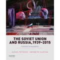 Soviet Union and Russia, 1939-2015: A History in Documents - Paperback