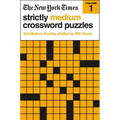 The New York Times Strictly Medium Crossword Puzzles Volume 1: 200 Medium Puzzles - Paperback
