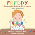 Freddy Learns to Follow Directions: A guide for teaching self-control - Paperback
