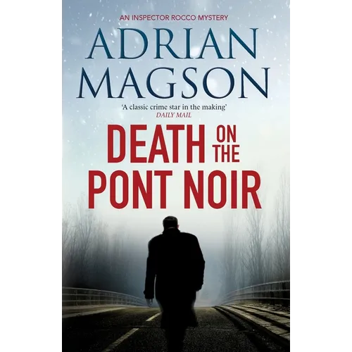 Death on the Pont Noir - Paperback