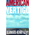 American Vertigo: Traveling America in the Footsteps of Tocqueville - Paperback