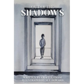 Out of the Shadows - Paperback