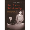 An Uneasy Relationship: American Jewish Leadership and Israel, 1948-1957 - Hardcover
