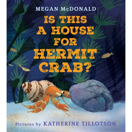 Is This a House for Hermit Crab? - Hardcover