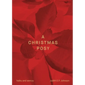A Christmas Posy: haiku & senryu - Paperback
