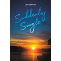 Suddenly Single - Paperback