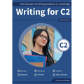 Writing C2: The Ultimate CPE Writing Guide for C2 Cambridge - Paperback