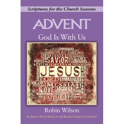 God Is with Us: Scriptures for the Church Seasons - Paperback