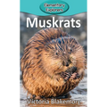 Muskrats - Hardcover