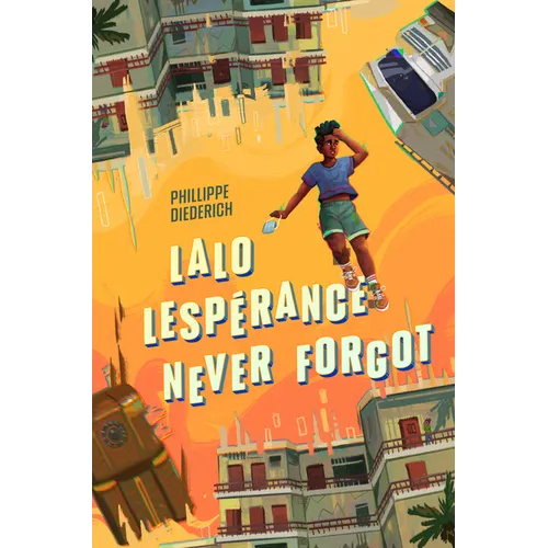 Lalo Lespérance Never Forgot - Paperback