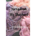 Yarns from My Shepherd - Paperback