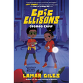 Epic Ellisons: Cosmos Camp - Hardcover