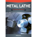 Metal Lathe for Home Machinists - Paperback