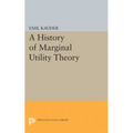 History of Marginal Utility Theory - Paperback
