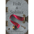Fish & Sphinx - Paperback