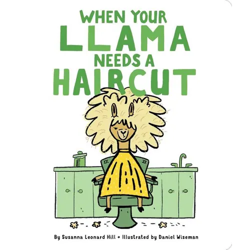 When Your Llama Needs a Haircut - Board Book