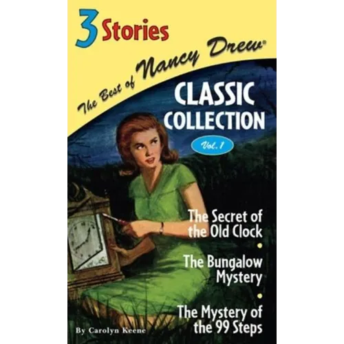 The Secret of the Old Clock/The Bungalow Mystery/The Mystery of the 99 Steps - Hardcover