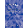 Subology: A Substitute Teacher's Guide to Successful Days - Paperback