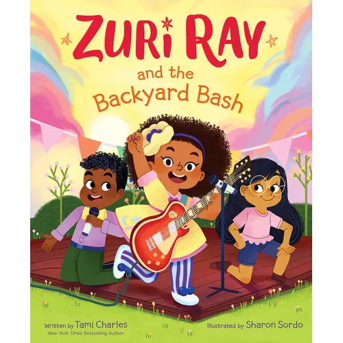 Zuri Ray and the Backyard Bash - Hardcover